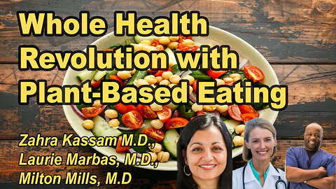 Whole Health Revolution: Unleashing Plant-Based Nutrition for Comprehensive Wellness