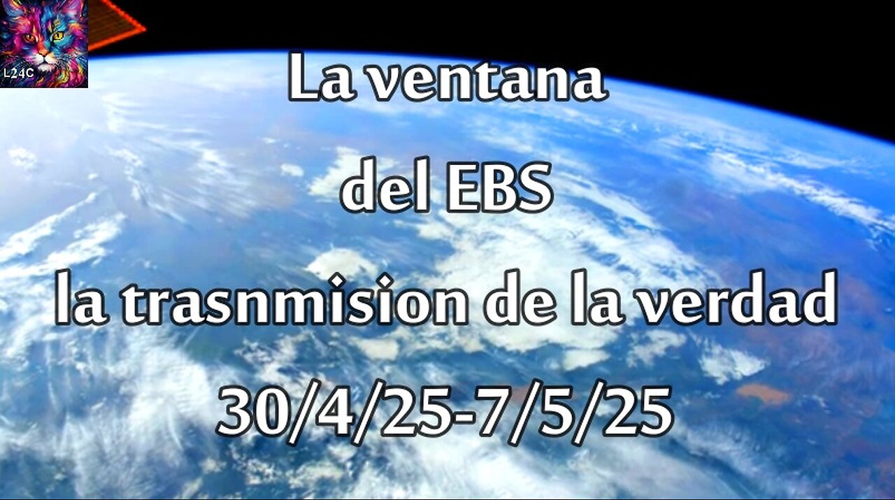 Ventana EBS transmision de la verdad