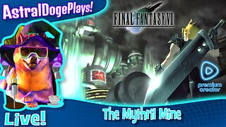Final Fantasy VII ~LIVE!~ The Mythril Mine