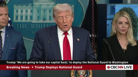 Trump to deploy National Guard in D.C., take over city's police