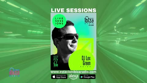 DJ Lex Green Live Sessions - Sabado 27 de septiembre 2025