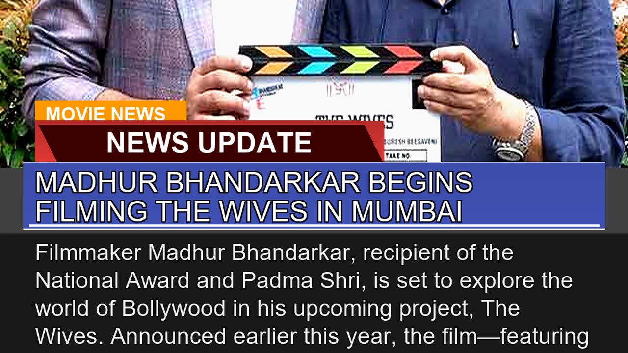 Madhur Bhandarkar Begins Filming the Wives in Mumb