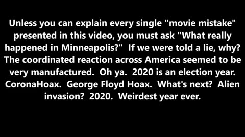 Were Crisis Actors Used to Manufacture a "False Flag" Hoax for the George Floyd Murder?