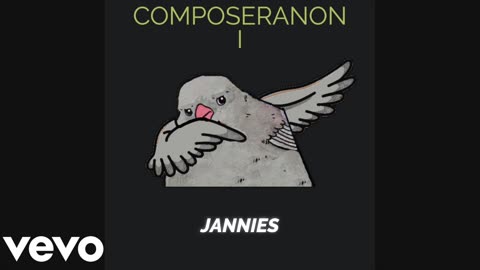 ComposerAnon - Jannies
