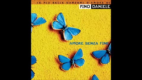 PINO DANIELE---AMORE SENZA FINE