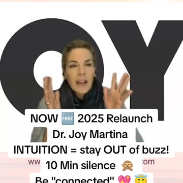 2025 Relaunch HealingAmericaSummit Dr. Joy Martina INTUITION = stay OUT of buzz! 💖 be CHANNEL