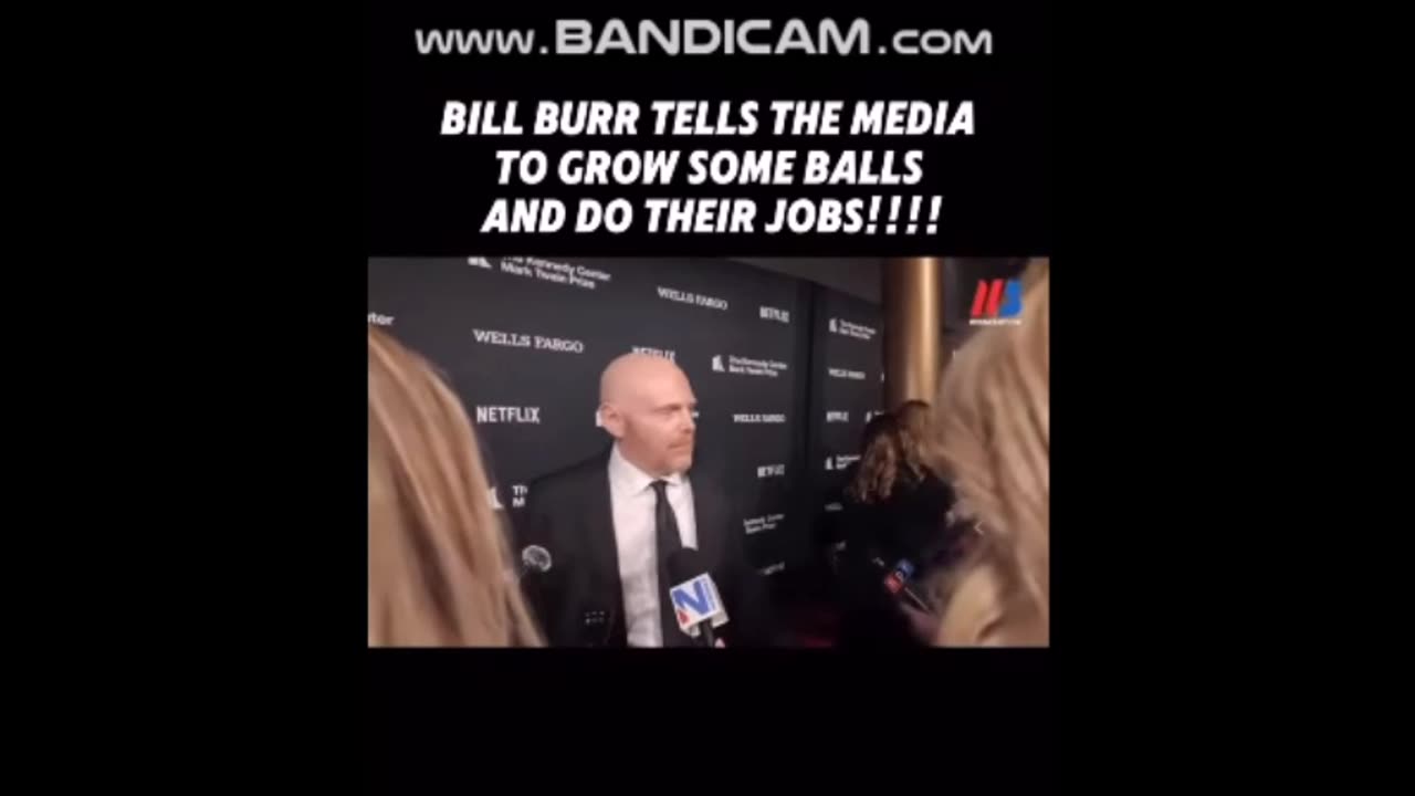 Bill Burr tells media to grow some balls!