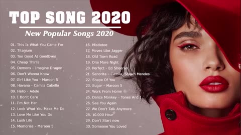 Top Hits 2020 - Top 40 Popular Songs Playlist 2020 - Best English Music Collection 2020