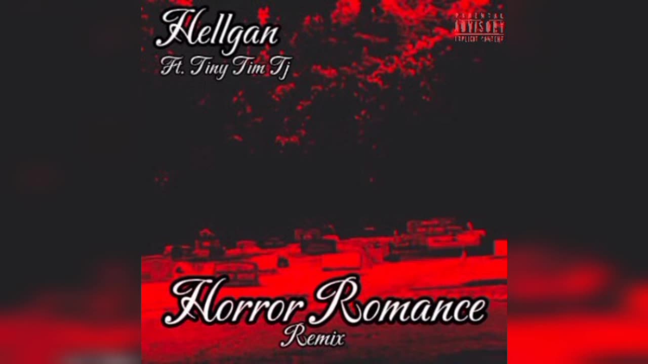 Hellgan - Horror Romance (Remix) Ft. Tiny Tim Tj