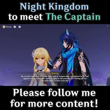 Traveler and The Captain inside Night Kingdom 3