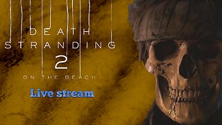 Death Stranding 2: On The Beach (PS5) part 11