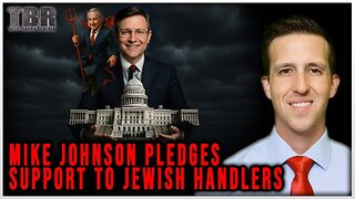 THE BASED REPORT: ZOG Bot Mike Johnson Assures Jewish Handlers He'll Do Their Bidding