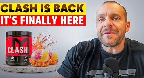 Clash is BACK! The Most Fully Loaded Preworkout Ever Created