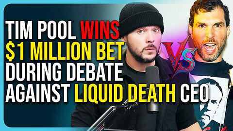 Tim Pool Wins $1 Million Bet During Debate Against Liquid Death CEO