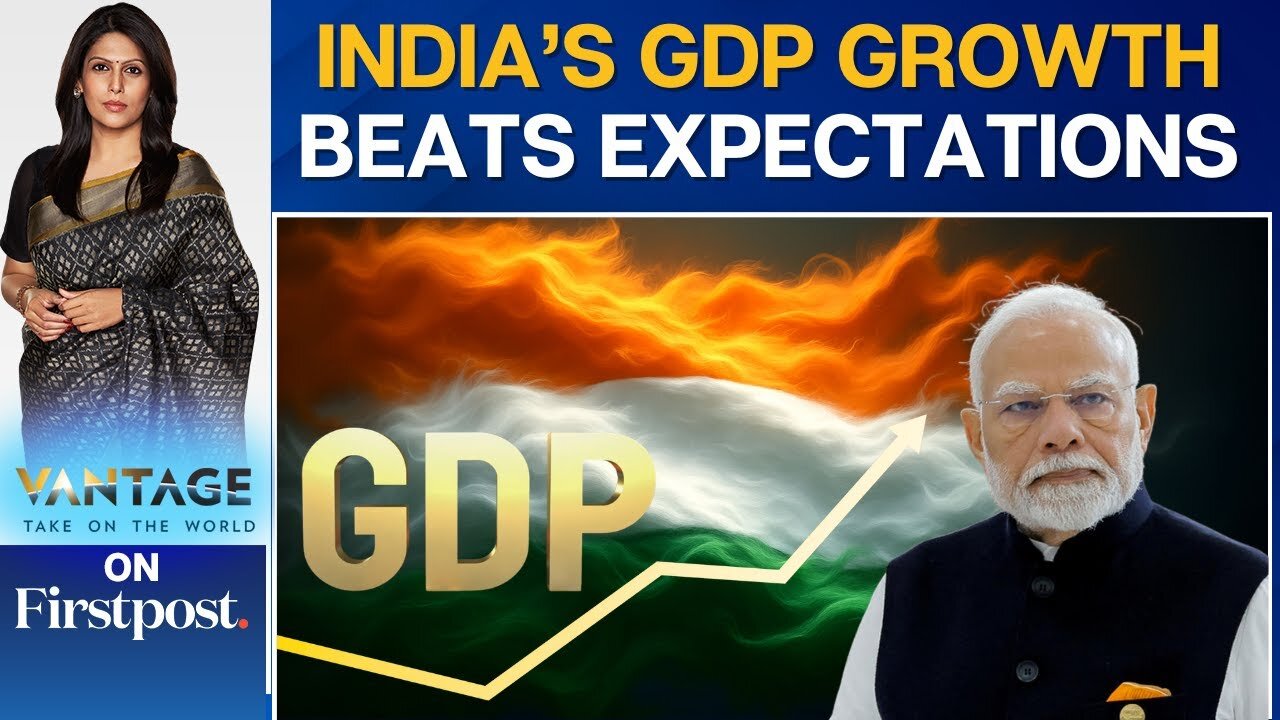 India Beats Expectations With 7.8% Q1 Growth Amid US Tariffs | Vantage with Palki Sharma | N18G
