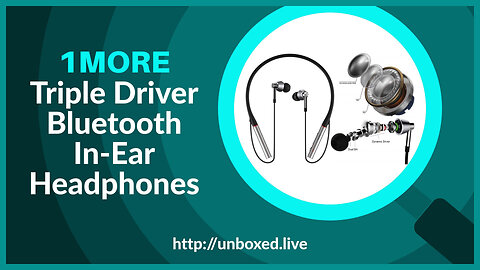 1MORE Triple Driver Bluetooth In-Ear Headphones - PLUGHITZ Live Unboxed