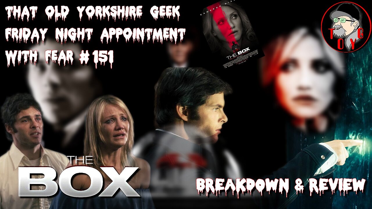 TOYG! Friday Night Appointment With Fear #151 - The Box (2009) Breakdown and Review - SPOILERS