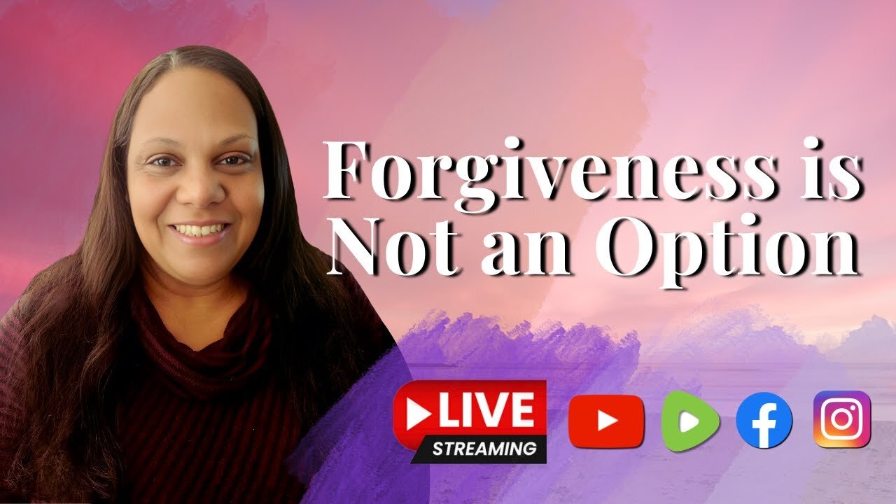 Forgiveness is Not an Option