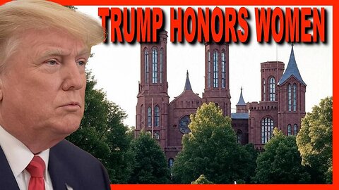 🇺🇸 PRESIDENT TRUMP HONORS WOMEN
