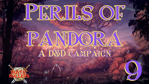 Perils of Pandora # | Rustic Rollers