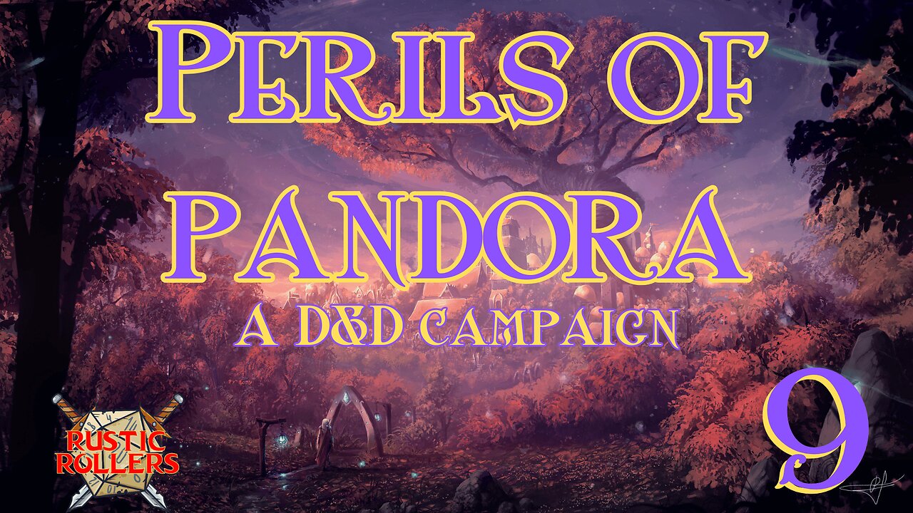 Perils of Pandora # | Rustic Rollers
