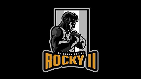 Rocky Series: Rocky II