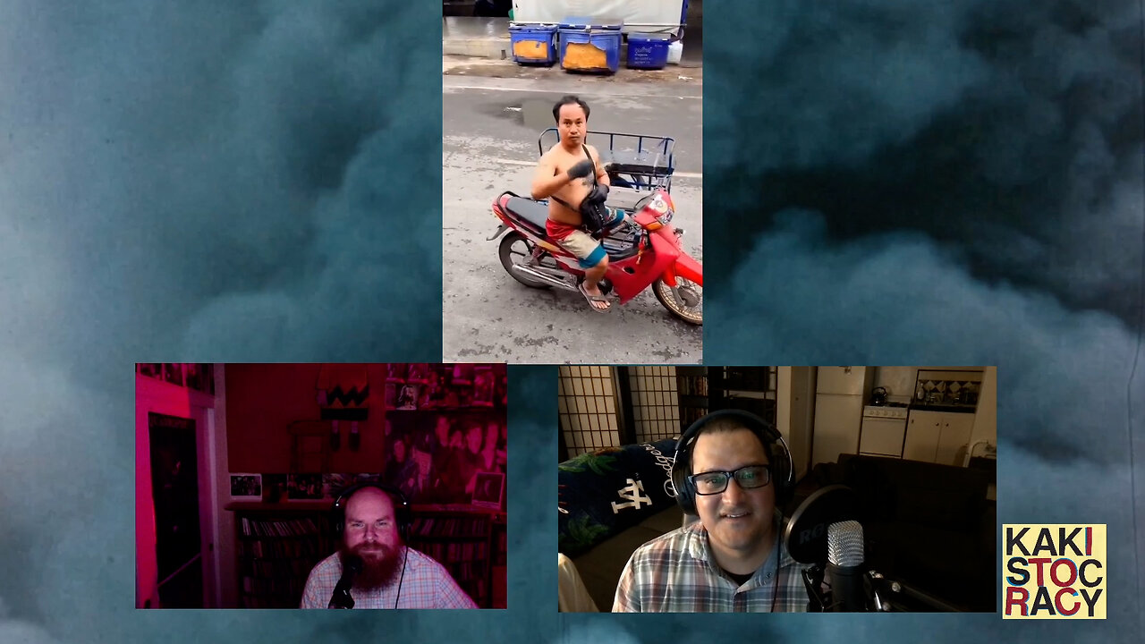 Kakistocracy EP 7 - RAGE FOR THE MACHINE