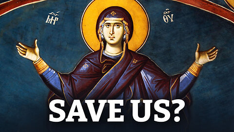 Do Orthodox Christians Worship the Mother of God?