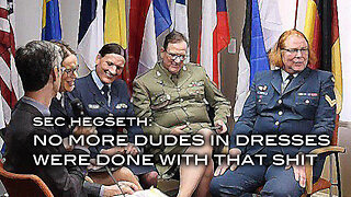 Sec. Hegseth: No More Men in Dresses