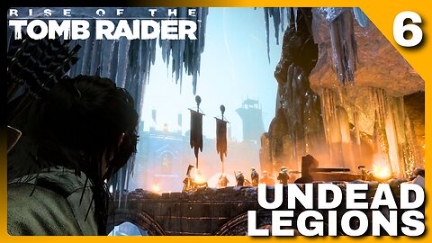 Fighting UNDEAD HORDES in Rise of the Tomb Raider!