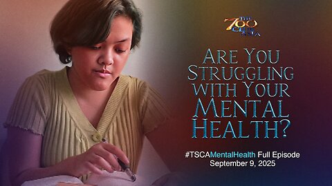 Are You Struggling with Your Mental Health?