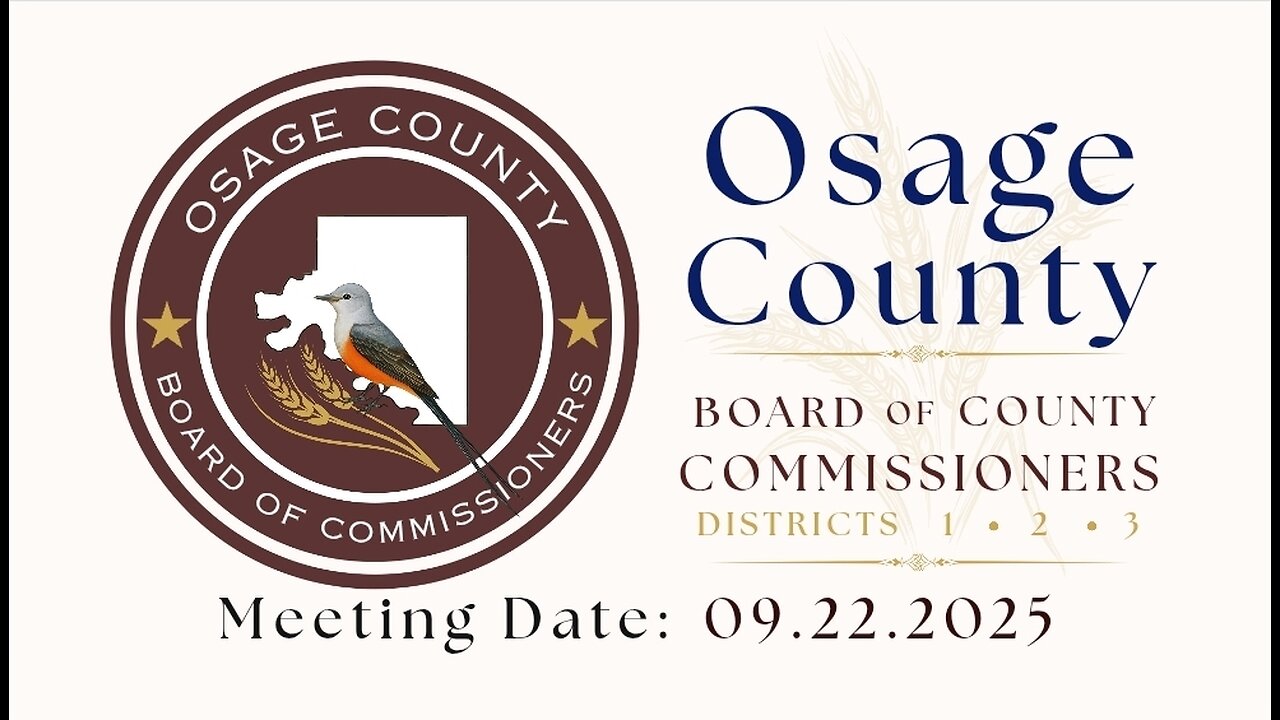 09.22.2025- Osage County BOCC Meeting