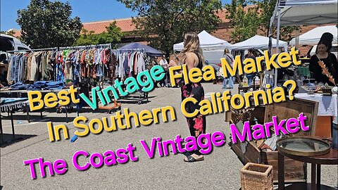 The Coast Vintage Market in Laguna Beach, Ca