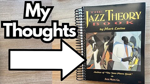 The Jazz Theory Book by Mark Levine - The "Jazz Bible?"
