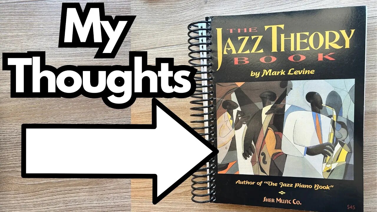 The Jazz Theory Book by Mark Levine - The "Jazz Bible?"