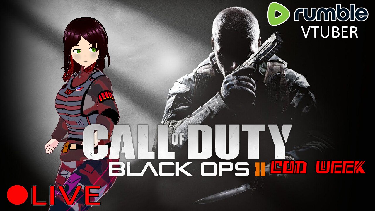 (VTUBER) - BO2 BASED ON TODAY - Call of Duty Black Ops 2 Campaign - COD WEEK - RUMBLE