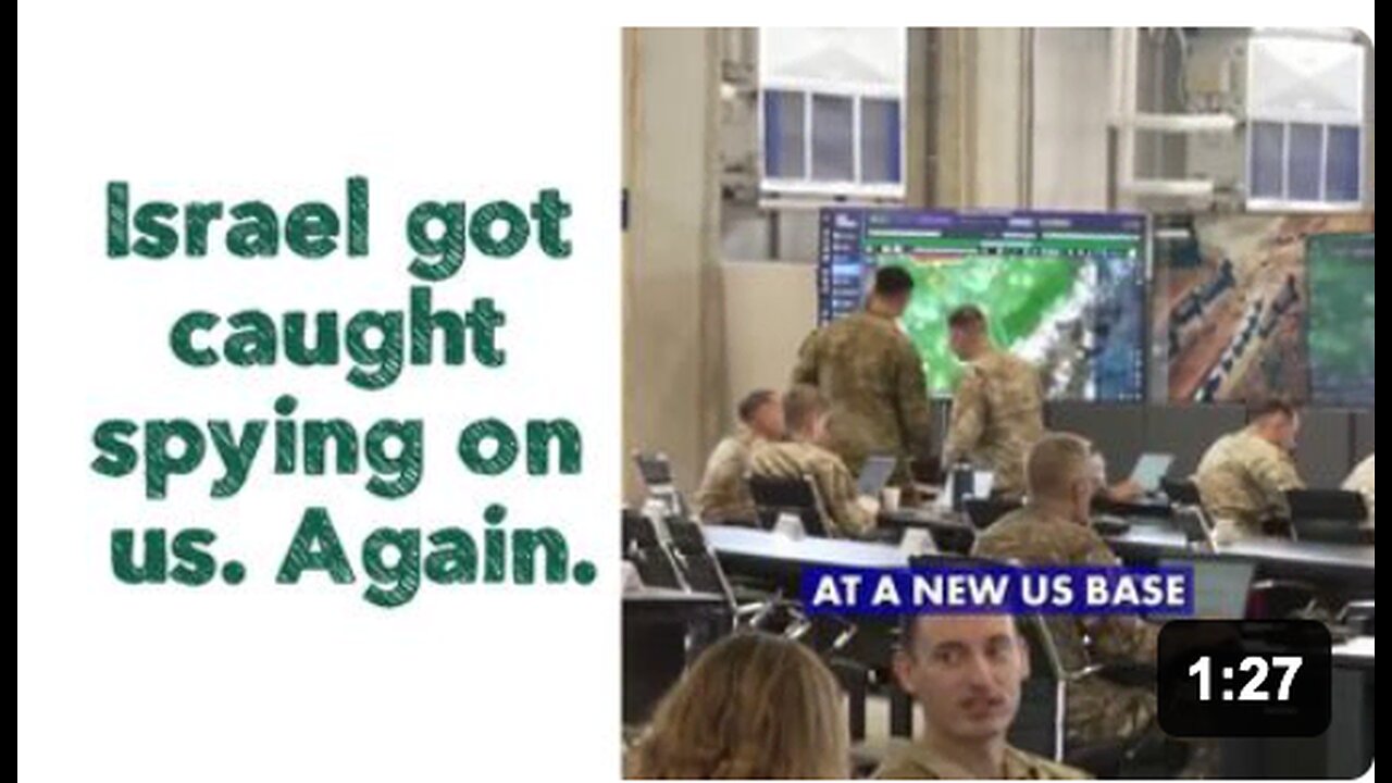 Israel got caught spying on us. Again.