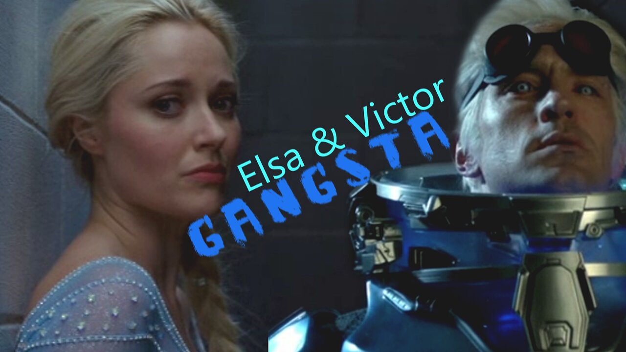 Elsa & Victor (Crossover) || Gangsta