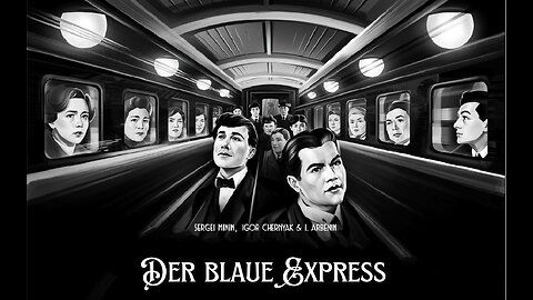 DER BLAUE EXPRESS (1929) Sergei Minin, Igor Chernyak & I. Arbenin | Drama | Filmklassiker