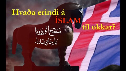 Hvaða erindi á íslam til okkar?