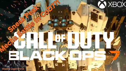 Sneak Peak~Mecha Battle Fight?!~Call of Duty: Black Ops 7