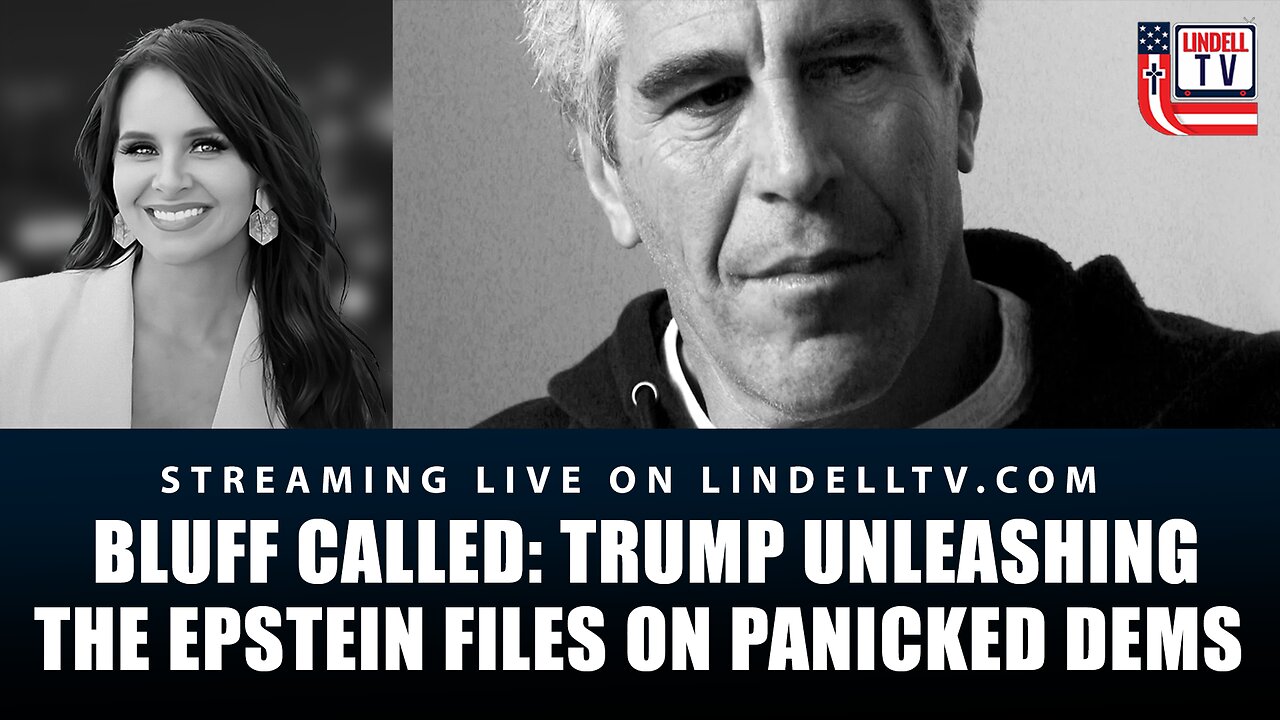 DC DISPATCH: Bluff Called: Trump Unleashing the Epstein Files on Panicked Dems