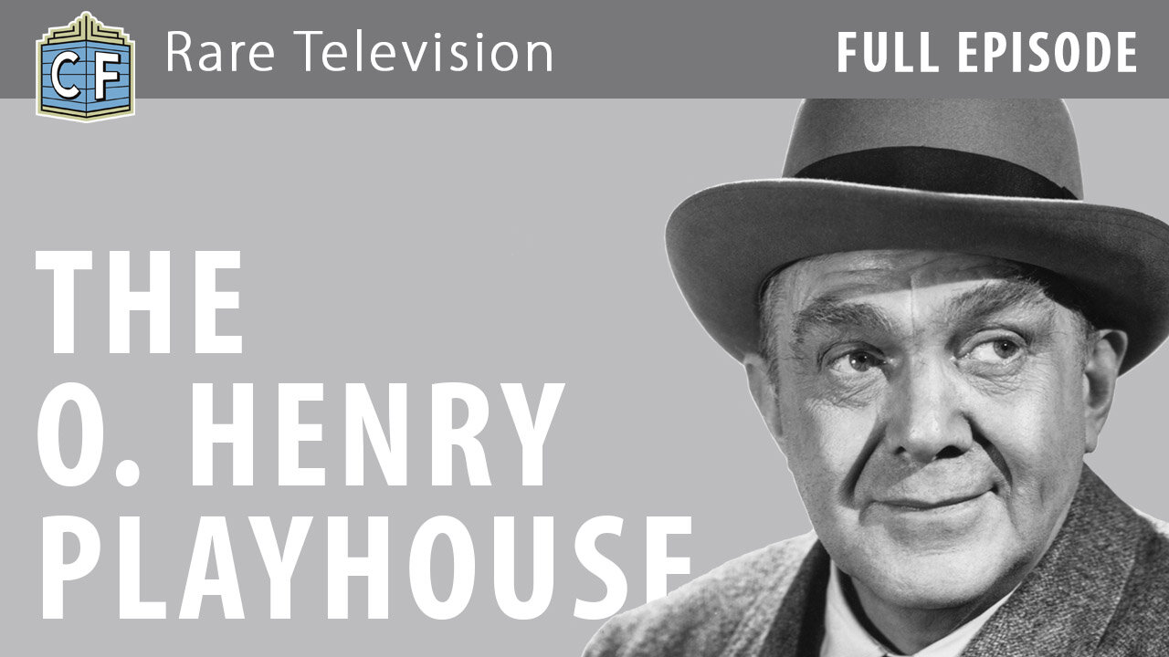 The O. Henry Playhouse - The Complete Series | Ep 01, The Reformation of Calliope