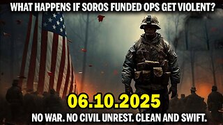 And We Know BOMBSHELL 06.10.25: "Soros Funded Insurrectionists, Bass/Newscum Exposed"