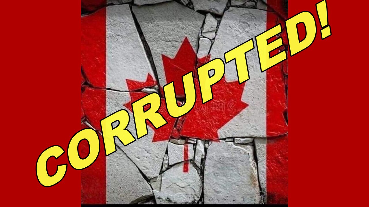 CANADA...Election Corruption Incorporated!