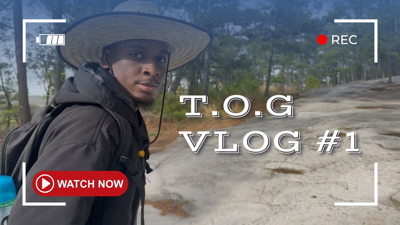 T.O.G VLOG Episode 1: Nature