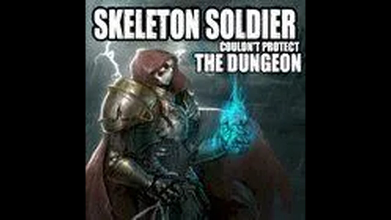 The Skeleton Soldier Failed to Defend the Dungeon - Manwha Recap