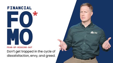 205 - Financial FOMO: The Dangerous Trap of Investment Envy