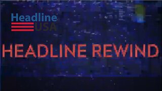 Headline Rewind October 27 - November 2