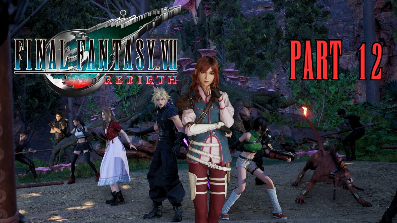 4K - Final Fantasy VII Rebirth - Part 12 - Me? Gongaga!